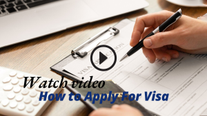 Watch video How to apply For Visa